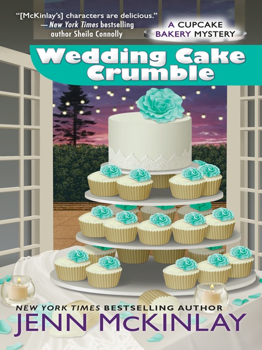 Title details for Wedding Cake Crumble by Jenn McKinlay - Wait list